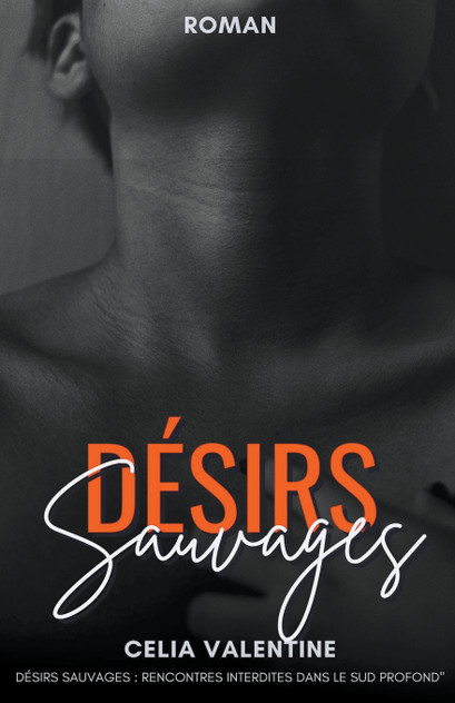 Désirs Sauvages Désirs Sauvages