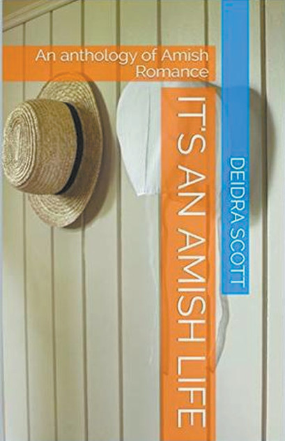 It's An Amish Life An Anthology of Amish Romance It's An Amish Life An Anthology of Amish Romance