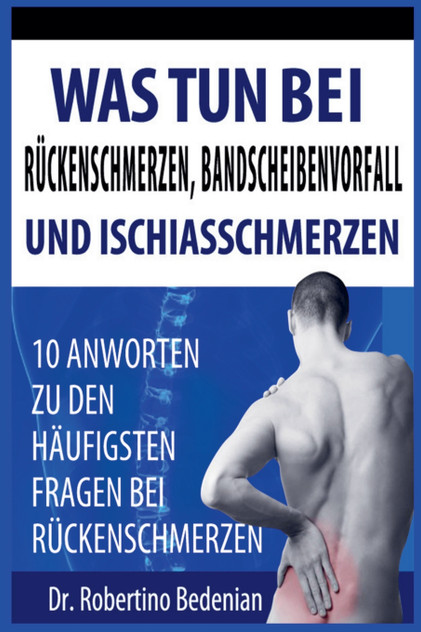 Was Tun Bei Rückenschmerzen, Bandscheibenvorfall Und Ischiasschmerzen Was Tun Bei Rückenschmerzen, Bandscheibenvorfall Und Ischiasschmerzen