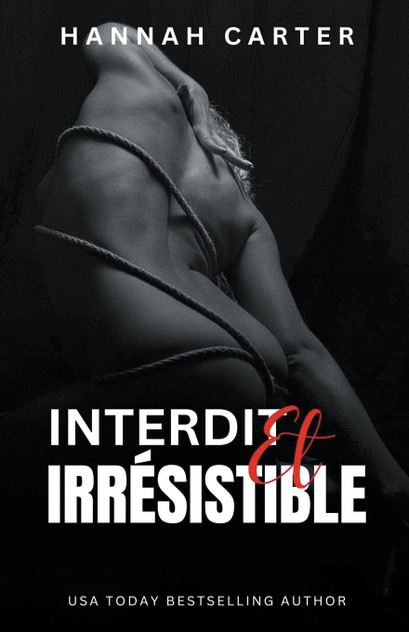 Interdit et irrésistible Interdit et irrésistible
