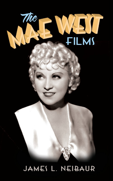 The Mae West Films (hardback) The Mae West Films (hardback)