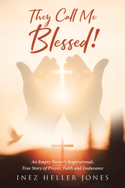 They Call Me Blessed! They Call Me Blessed!