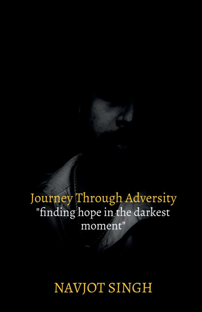 Journey Through Adversity Journey Through Adversity