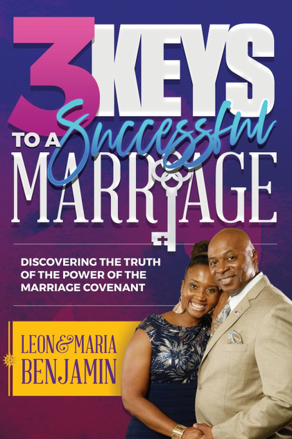 3 Keys to a Successful Marriage 3 Keys to a Successful Marriage