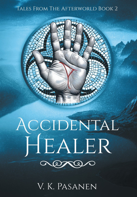 Accidental Healer, Tales from the Afterworld Book 2