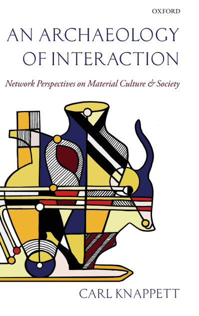 An Archaeology of Interaction An Archaeology of Interaction