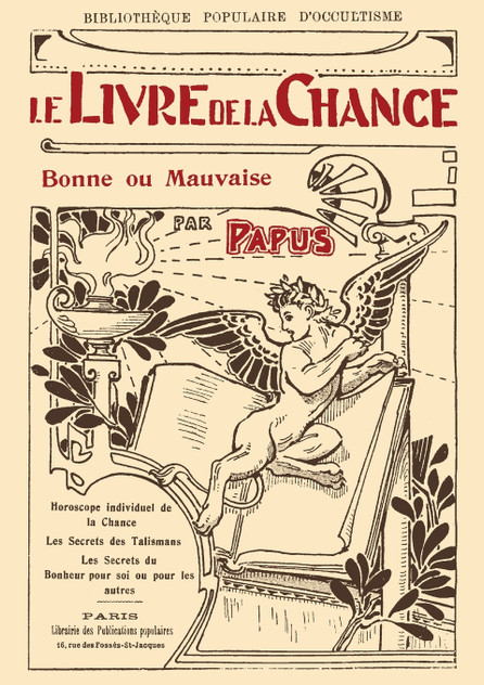 Le Livre de la Chance bonne ou mauvaise Le Livre de la Chance bonne ou mauvaise