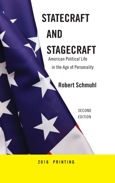 Statecraft and Stagecraft Statecraft and Stagecraft