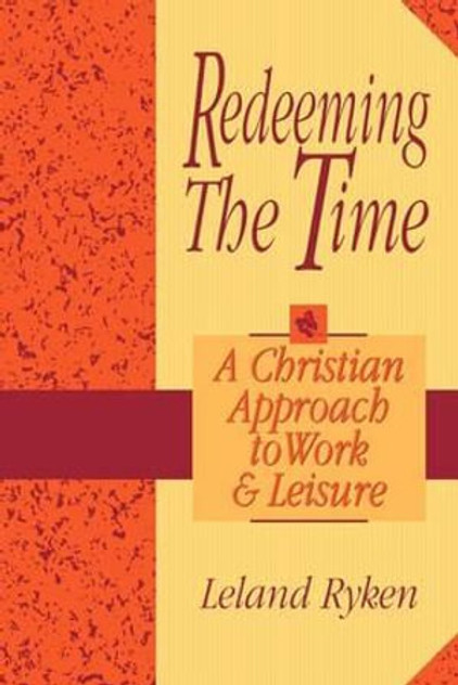Redeeming the Time Redeeming the Time