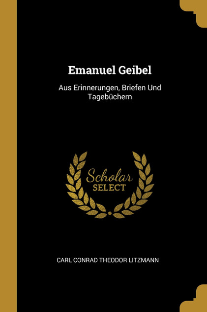 Emanuel Geibel Emanuel Geibel
