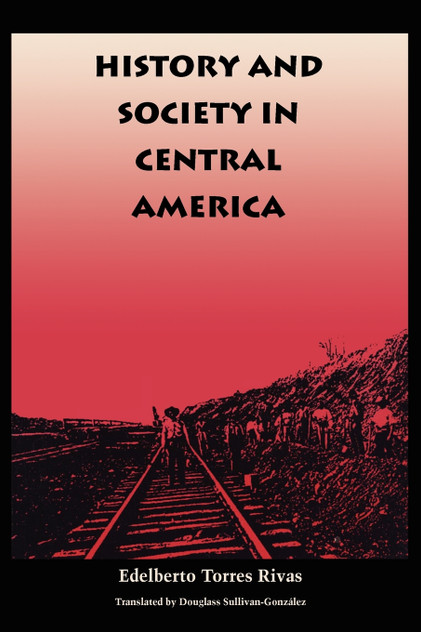 History and Society in Central America History and Society in Central America
