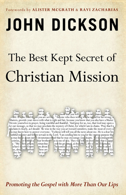 The Best Kept Secret of Christian Mission The Best Kept Secret of Christian Mission