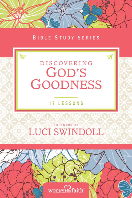 Discovering God's Goodness