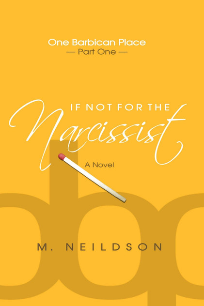 If Not For The Narcissist If Not For The Narcissist