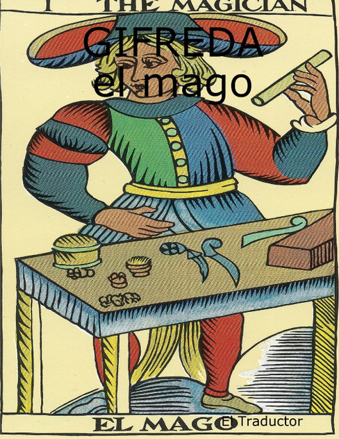 GIFREDA, el mago GIFREDA, el mago