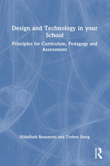 Design and Technology in your School