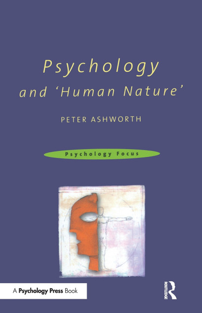 Psychology and 'Human Nature' Psychology and 'Human Nature'