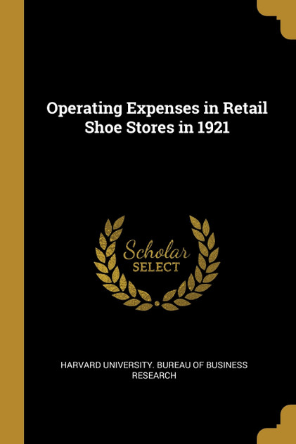 Operating Expenses in Retail Shoe Stores in 1921