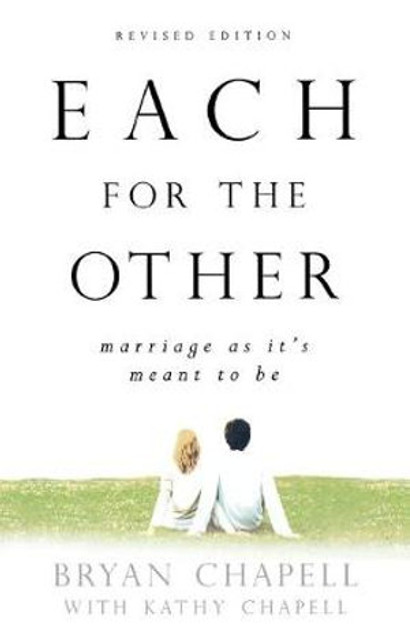 Each for the Other - Marriage as It`s Meant to Be Each for the Other - Marriage as It`s Meant to Be