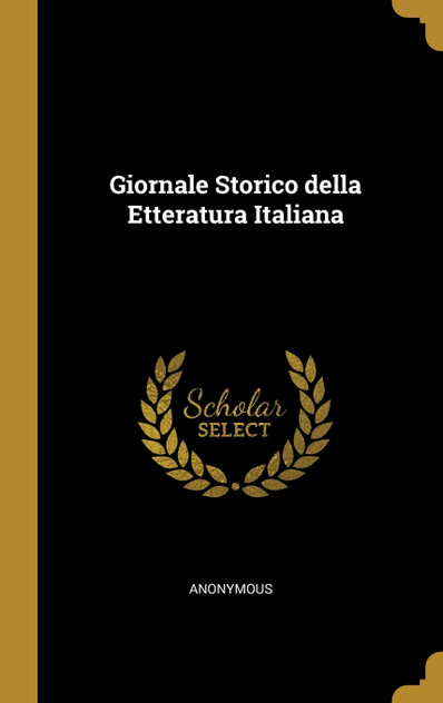 Giornale Storico della Etteratura Italiana