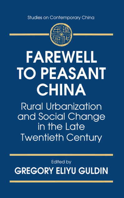 Farewell to Peasant China