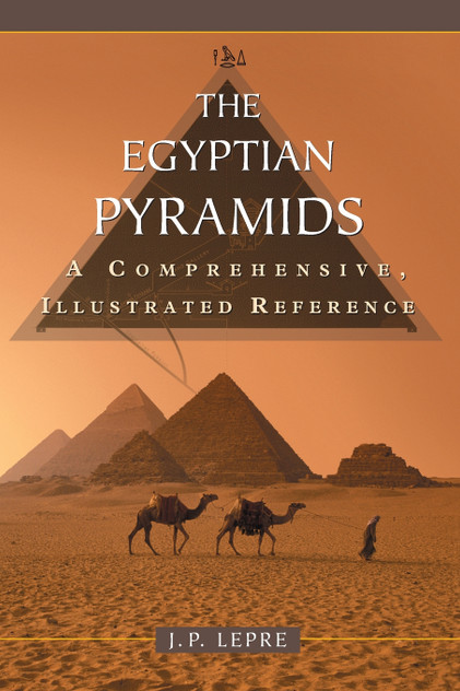 The Egyptian Pyramids The Egyptian Pyramids