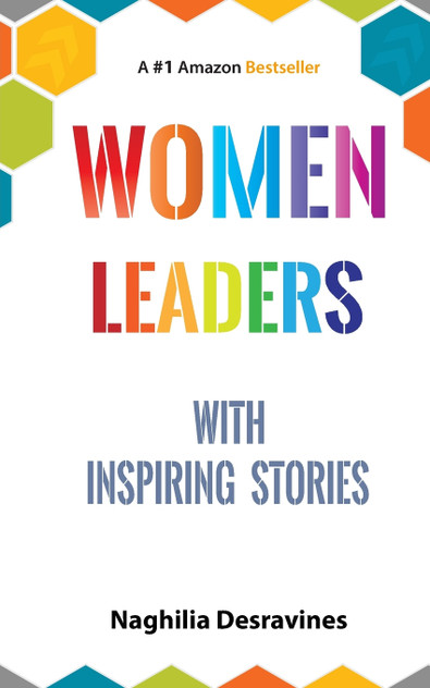 Women Leaders With Inspiring Stories Women Leaders With Inspiring Stories