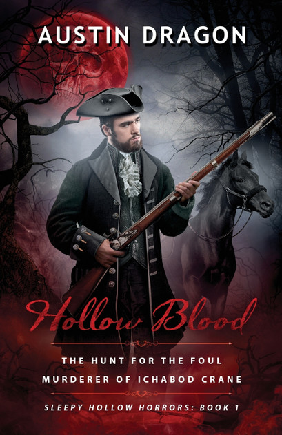 Hollow Blood (Sleepy Hollow Horrors, Book 1) Hollow Blood (Sleepy Hollow Horrors, Book 1)
