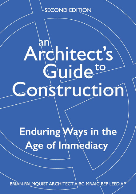 An Architect's Guide to Construction-Second Edition