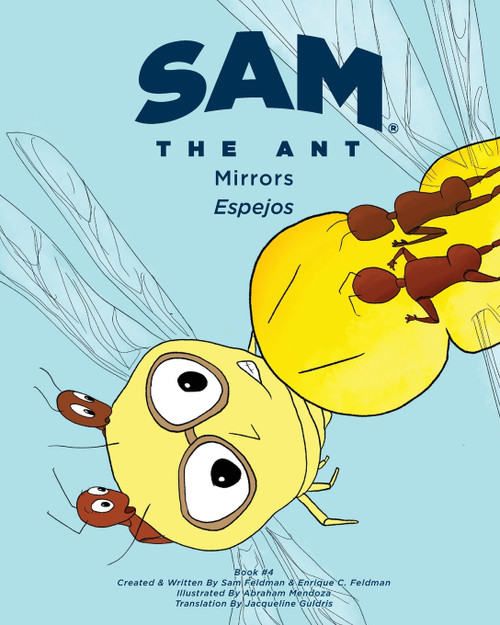 Sam the Ant - Mirrors Sam the Ant - Mirrors