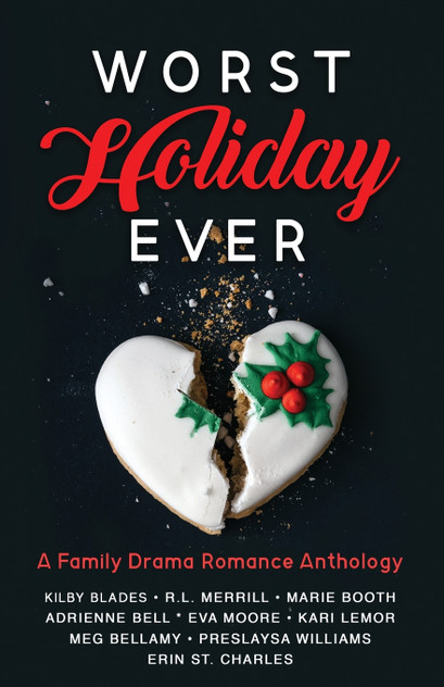 Worst Holiday Ever Worst Holiday Ever