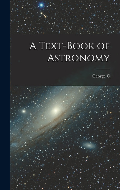 A Text-book of Astronomy A Text-book of Astronomy