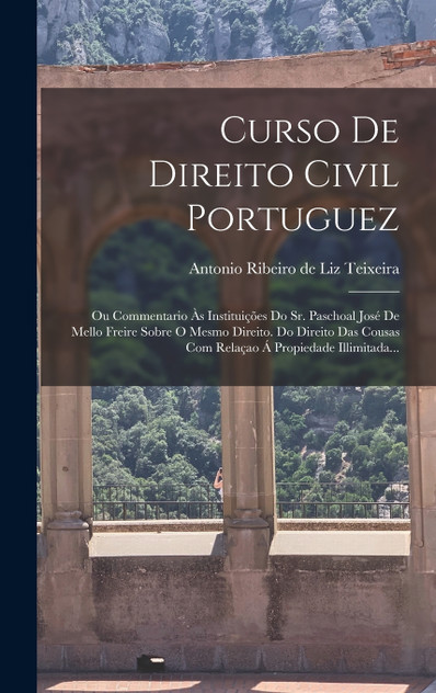 Curso De Direito Civil Portuguez Curso De Direito Civil Portuguez