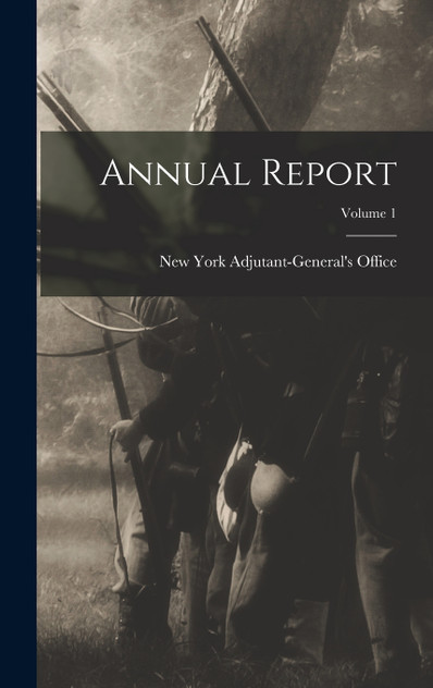 Annual Report; Volume 1