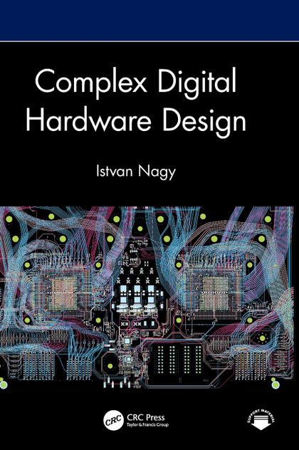 Complex Digital Hardware Design
