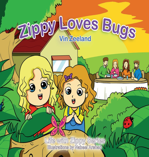 Zippy Loves Bugs Zippy Loves Bugs