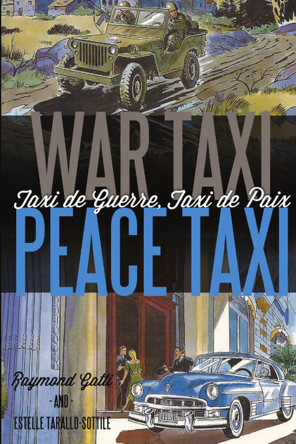 WAR TAXI, PEACE TAXI (TAXI DE GUERRE, TAXI DE PAIX) WAR TAXI, PEACE TAXI (TAXI DE GUERRE, TAXI DE PAIX)