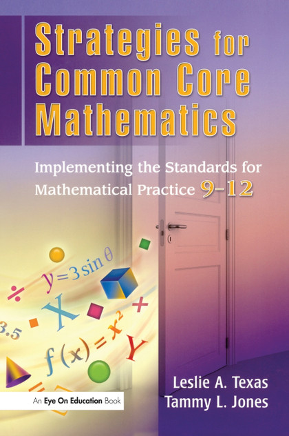 Strategies for Common Core Mathematics Strategies for Common Core Mathematics