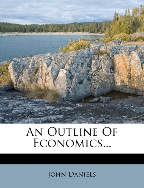 An Outline Of Economics... An Outline Of Economics...