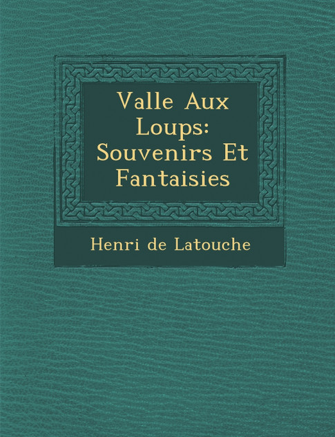Vall�e Aux Loups