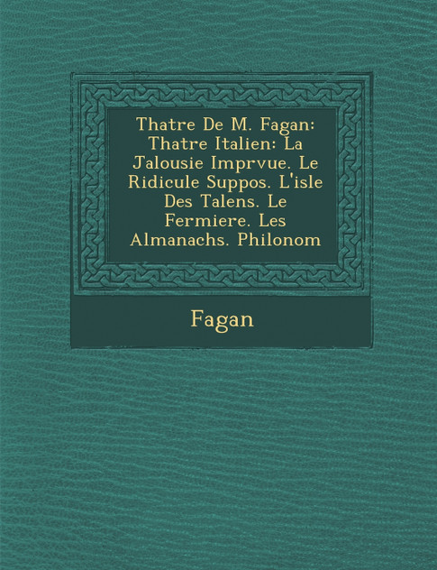 Th Atre de M. Fagan