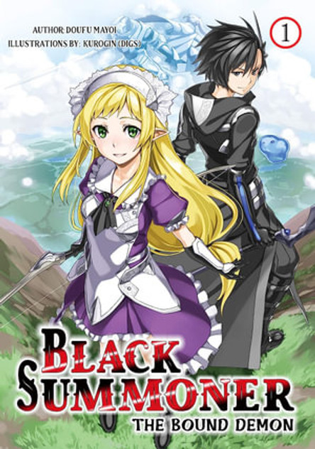 Black Summoner, Vol. 1 (light novel) Black Summoner, Vol. 1 (light novel)