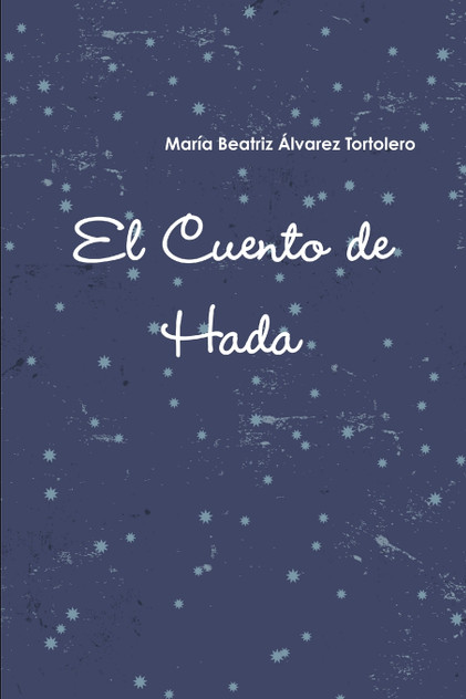 El cuento de Hada El cuento de Hada