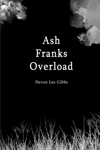 Ash Franks Overload Ash Franks Overload