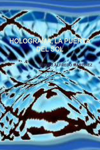HOLOGRAMA, LA PUERTA DEL SOL HOLOGRAMA, LA PUERTA DEL SOL