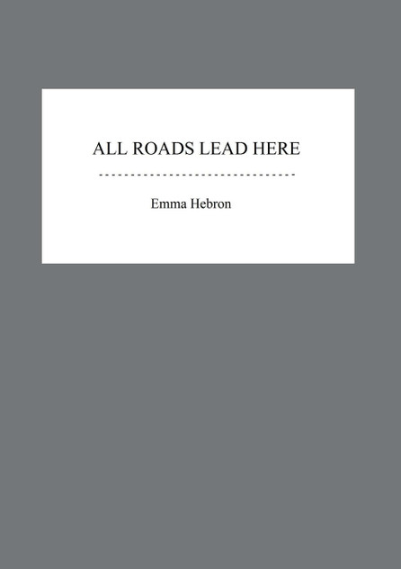 All Roads Lead Here All Roads Lead Here