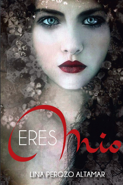 Eres mío Eres mío