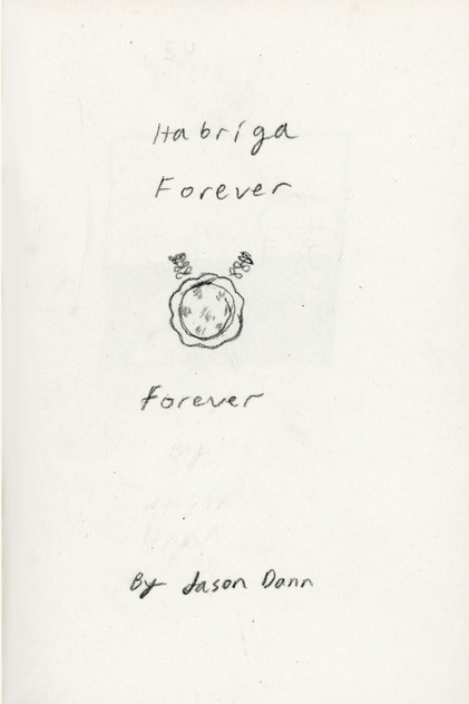 Habriga Forever, Forever Habriga Forever, Forever