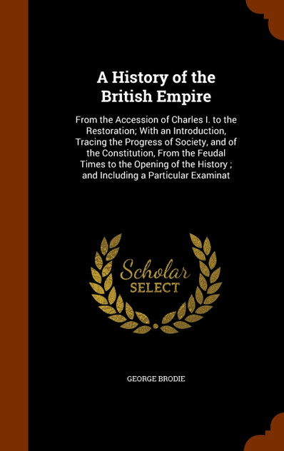 A History of the British Empire A History of the British Empire