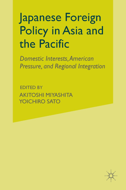 Japanese Foreign Policy in Asia and the Pacific Japanese Foreign Policy in Asia and the Pacific